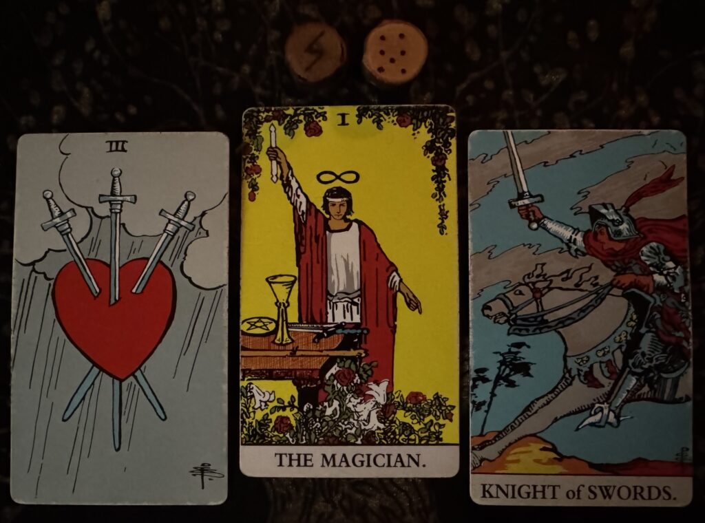 Runes: Sowilo, Albus
Cards: 3 of Swords, The Magician, Knight of Swords