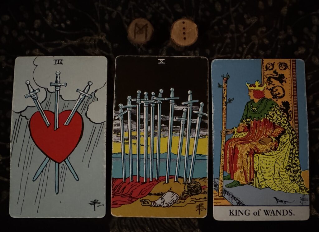 Runes: Ehwaz, Via
Cards: 3 of Swords, 10 of Swords, and King of Wands