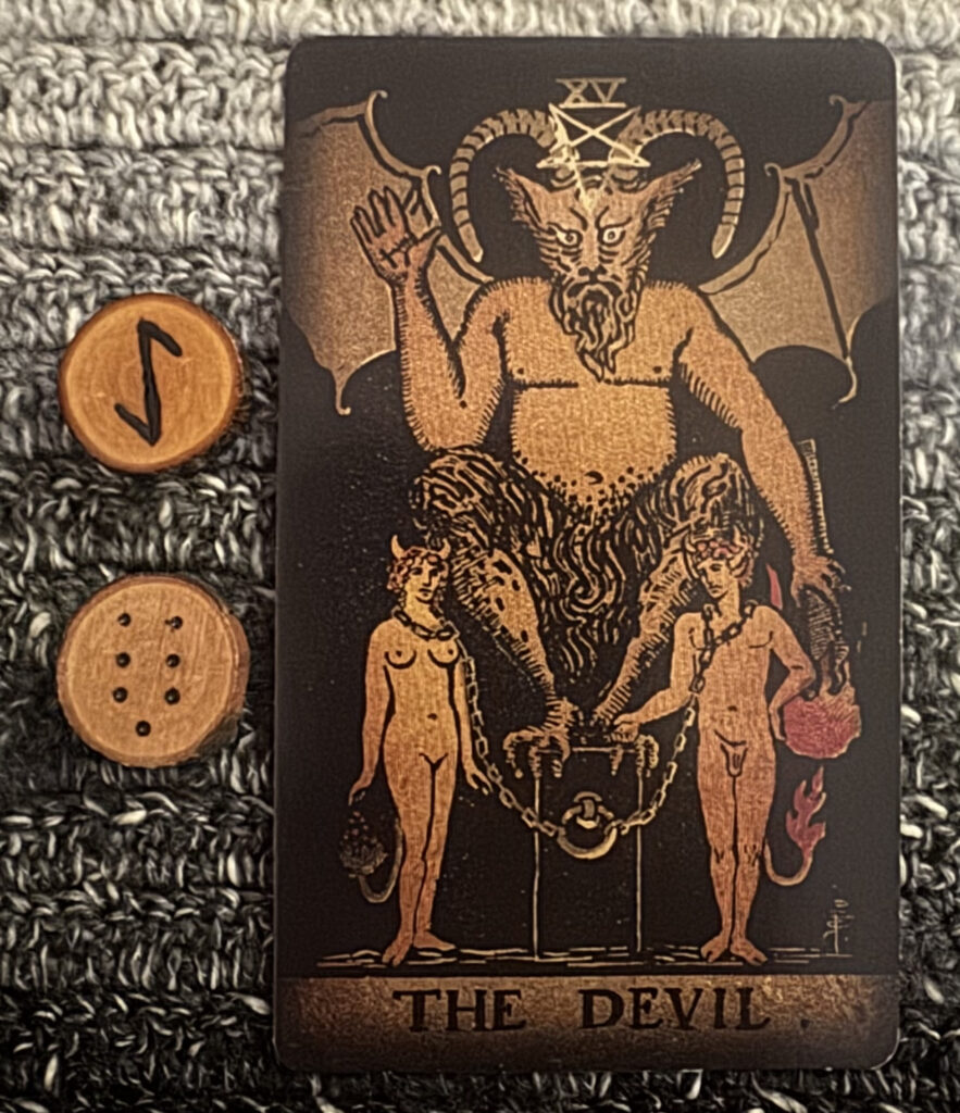 Runes: Eihwaz, Tristitia
Card: The Devil
